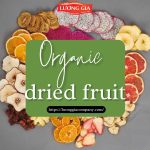 Organic dried fruit